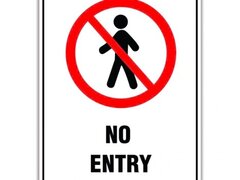 NO ENTRY SIGN